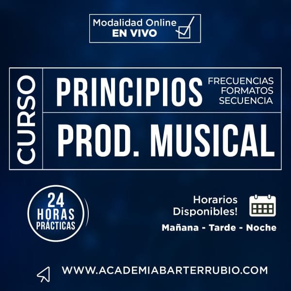 Curso de Principios Técnicos de Producción Musical