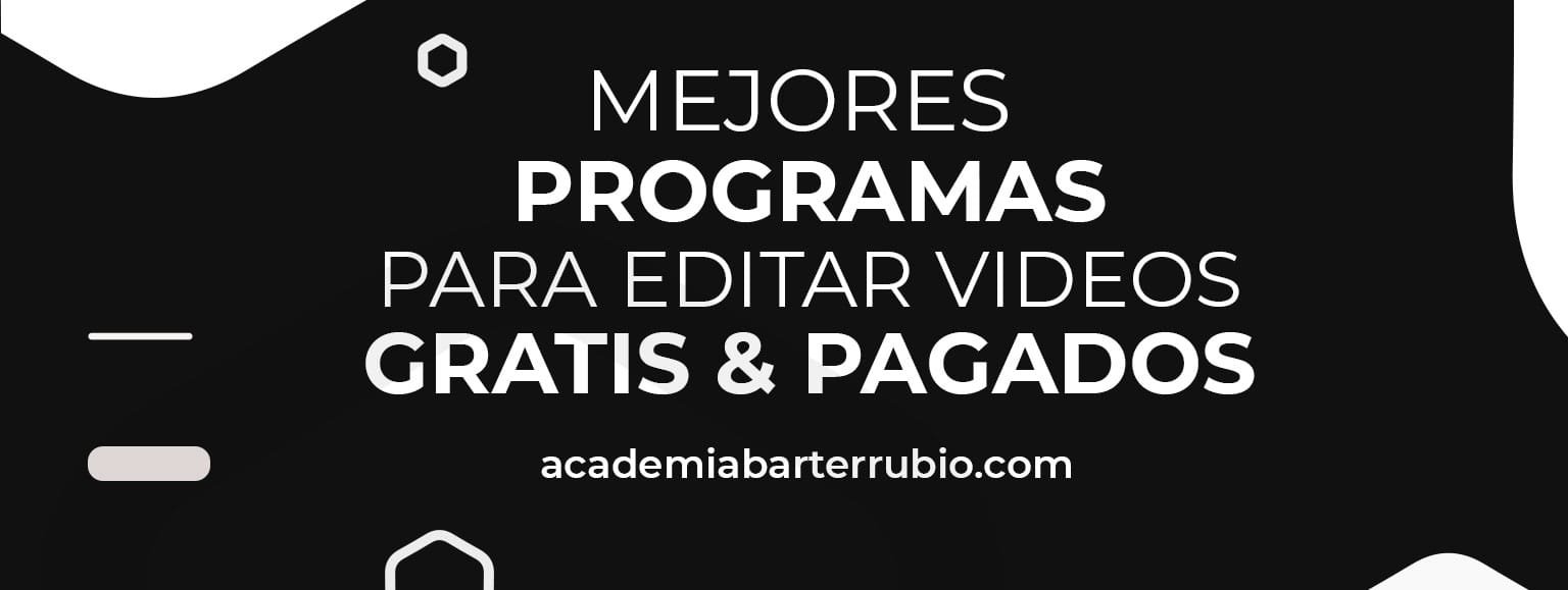 Programa para Hacer Videos