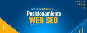 Experiencias del Curso de Posicionamiento Web Seo
