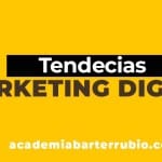 Tendencias del Marketing Digital 2023
