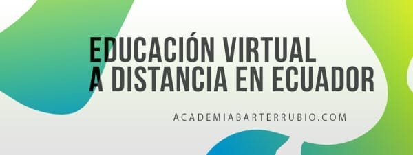 Educación Virtual A Distancia En Ecuador ⭐⭐⭐⭐⭐ VERIFICADO